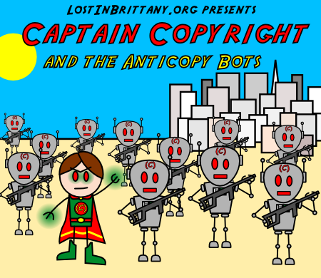 Captain Copyright and the Anticopy Bots